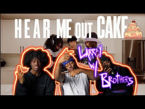 Larray und seine Brüder, hört mir zu, Kuchen | D3Mstreet reagiert