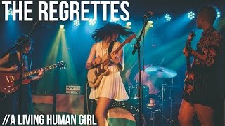 The Regrettes &quot;A Living Human Girl&quot; Live