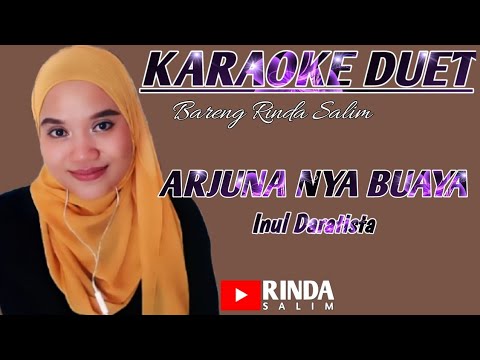 Arjuna nya buaya - Inul Daratista | Karaoke duet bareng Rinda Salim