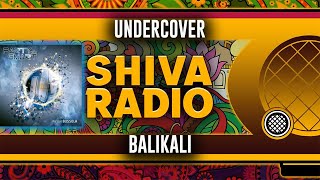 Video thumbnail of "UnderCover - Balikali (Original mix)"