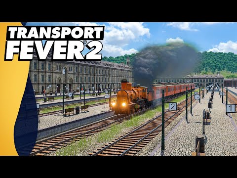 Building a HUGE Train Station! | Transport Fever 2 (Part 11)