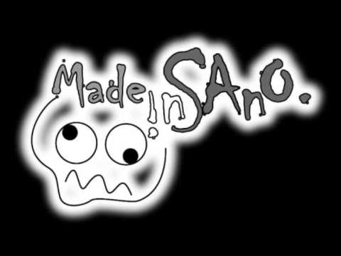 Made in Sano - É isso