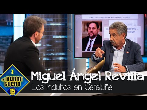 La opinión de Miguel Ángel Revilla sobre Pedro Sánchez y los indultos - El Hormiguero