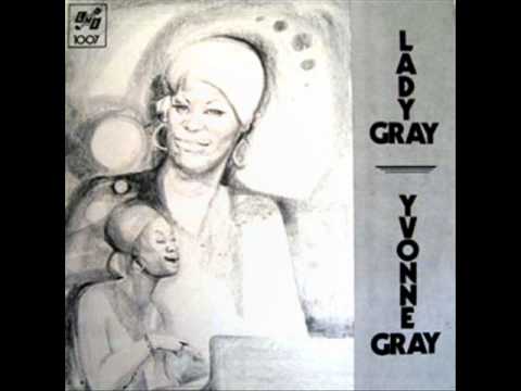 Yvonne Gray - Keep the music alive