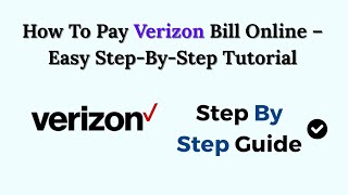 How To Pay Verizon Bill Online (2026) – Easy Step-By-Step Tutorial