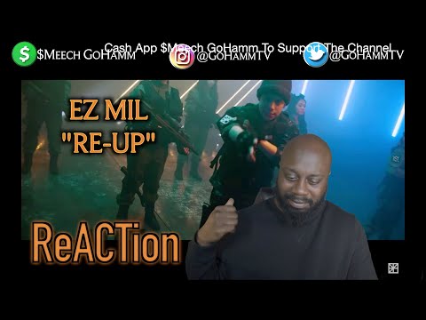 EZ MIL IS BACK 🦾 EZ MIL - Re Up [GoHammTV]