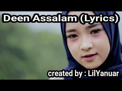 Deen Assalam (Lyrics)