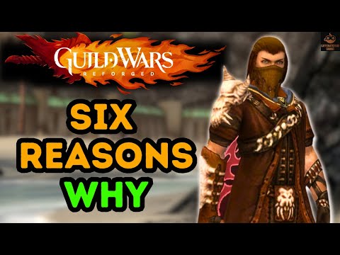 6 Reasons Why You Should Play Guild Wars Reforged