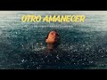 Delaossa, Andrés Calamaro - Otro Amanecer -Letra- (La Madrugá)