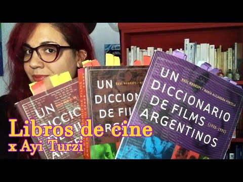 Libros de cine: Un diccionario de films argentinos