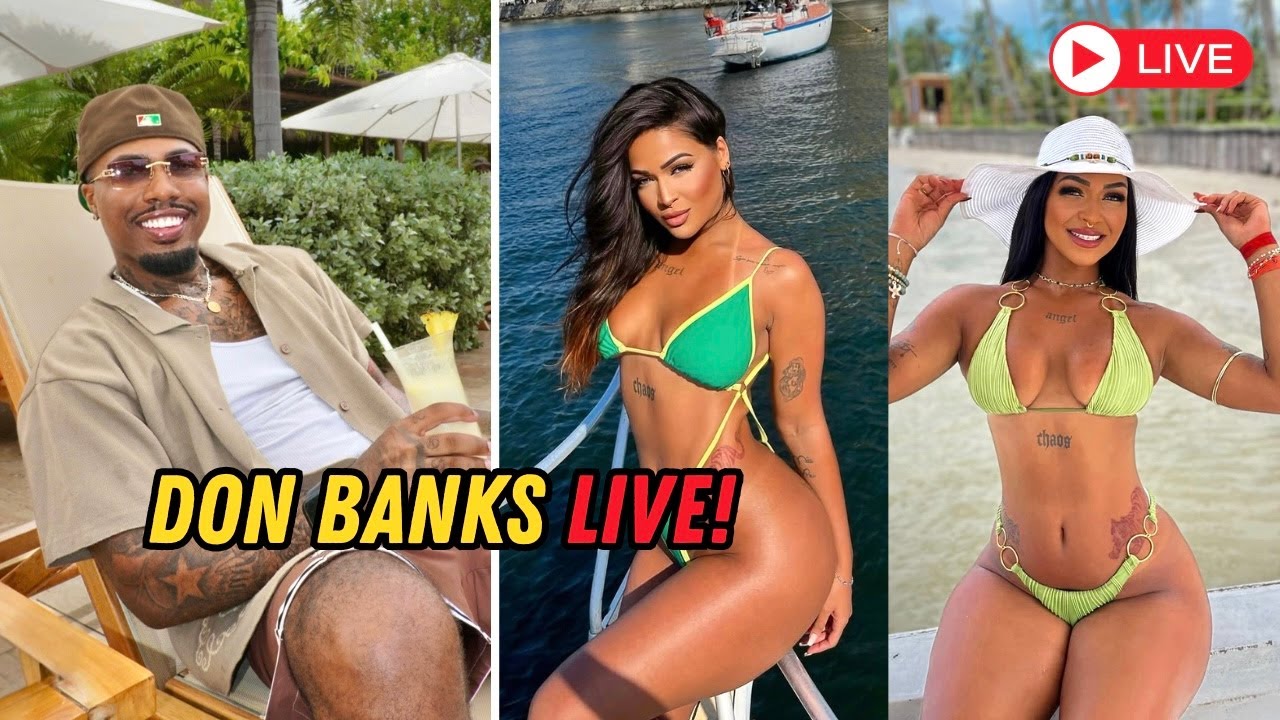 DON BANKS LIVE w/ a LATINA BADDIE AND HER FRIEND! 🇧🇷