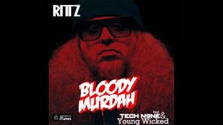Rittz - Bloody Murdah ft. Tech N9ne &amp; Young Wicked (Unofficial Remix)