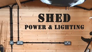 SHED REWIRE - Power and Lighting