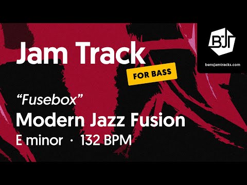 Modern Jazz Fusion Jam Track in E minor (for bass) "Fusebox" - BJT #82