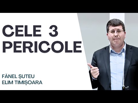 PREDICA LA ELIM TIMISOARA. - CELE 3 PERICOLE ACTUALE DIN INCHINAREA CRESTINA - FANEL SUTEU