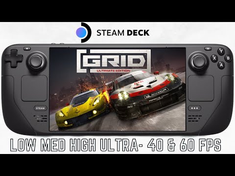 GRID 2019 Steam Deck 64GB Gameplay | Low Med High Settings | 40 & 60 FPS