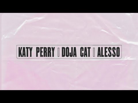 Katy Perry, Alesso & Doja Cat - When I'm Gone x Boss Bitch (Mixed Mashup) Teaser