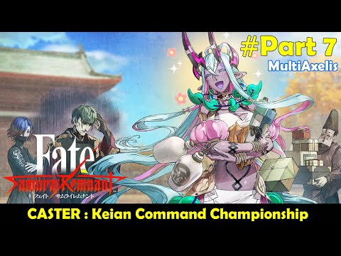 Fate/Samurai Remnant DLC 1 : TEAM CASTER "Keian Command Championship (Español) || Stream FGO 1367