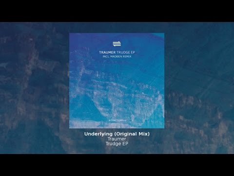 Traumer - Underlying (Original Mix)