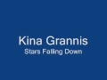 Kina Grannis - Stars Falling Down 