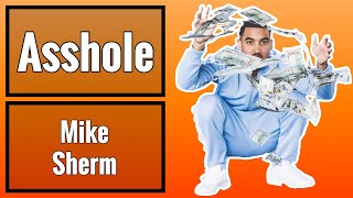 Mike Sherm - Asshole [Lyric Video]