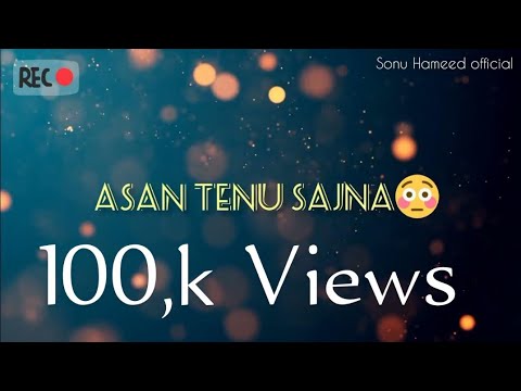 New Punjabi Songs | Asan Tenu Sajna | Rizwan Iqbal | Umair Amjad | video (2022)