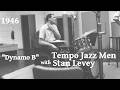 Tempo Jazz Men 12/6/1946 “Dynamo B” | Stan Levey, Dizzy Gillespie, Lucky Thompson