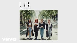 Little Mix - American Boy (feat. Ariana Grande) (Audio)