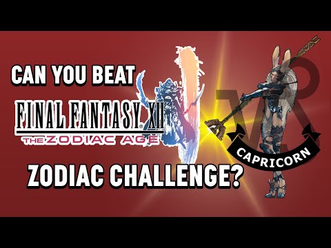 Can You Beat Final Fantasy XII: The Zodiac Age - ZODIAC CHALLENGE? (Episode 4)