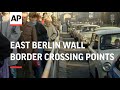 East Berlin Wall Border Crossing Points Part 1