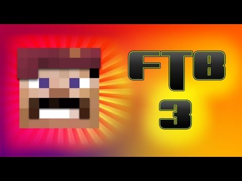 Mindcrack Feed the Beast S2E3 - Filled