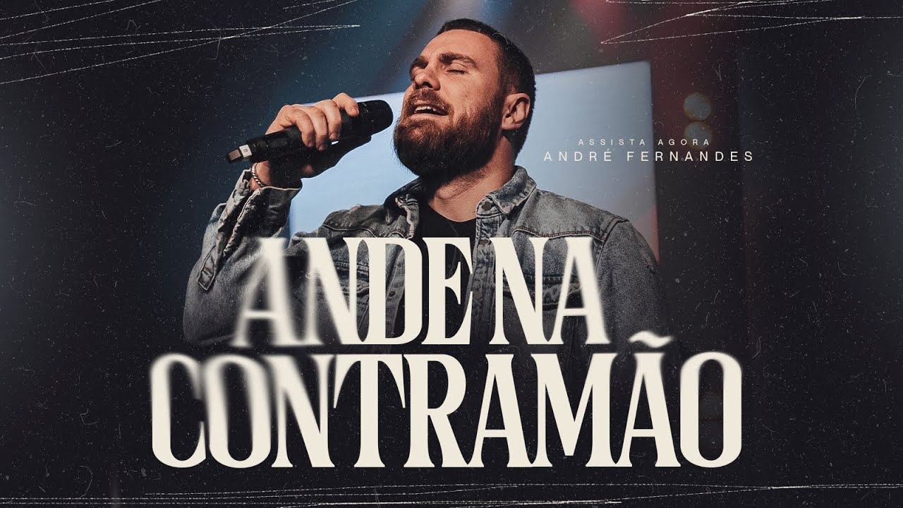 ANDE NA CONTRAMÃO | ANDRÉ FERNANDES | LAGOINHA ALPHAVILLE