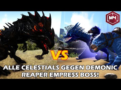 ARK Primalwars Modded - Alle meine CELESTIALS gegen den DEMONIC REAPER EMPRESS BOSS! 😥 (Folge 28)