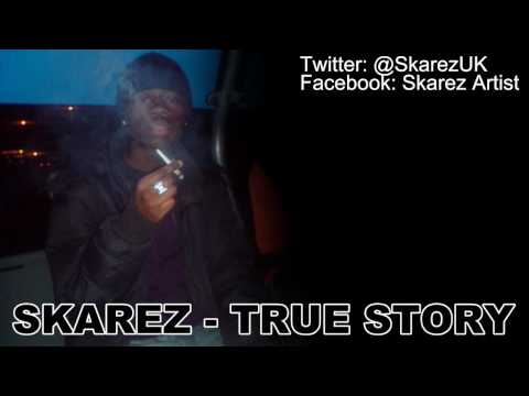 Skarez - True Story (Audio)