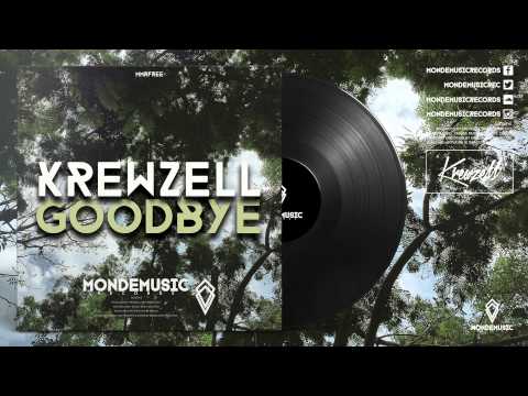 Krewzell - Goodbye (Radio Mix)