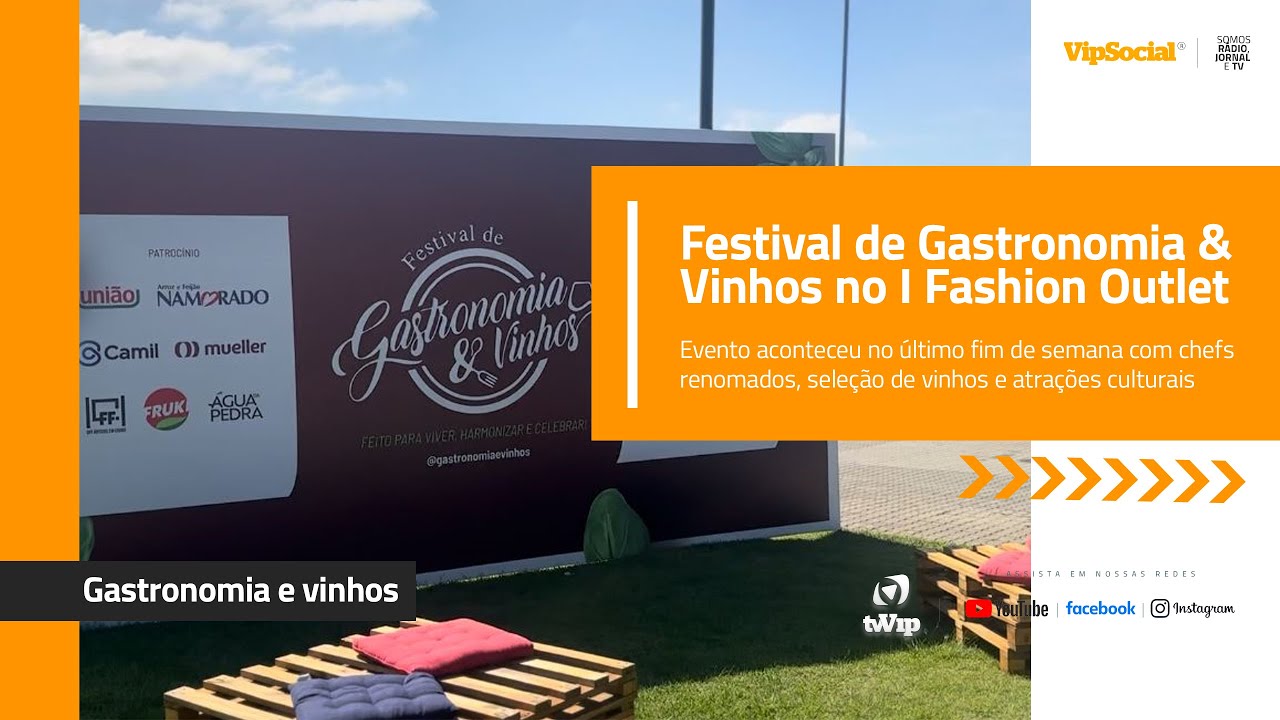 Festival de Gastronomia & Vinhos no I Fashion Outlet 