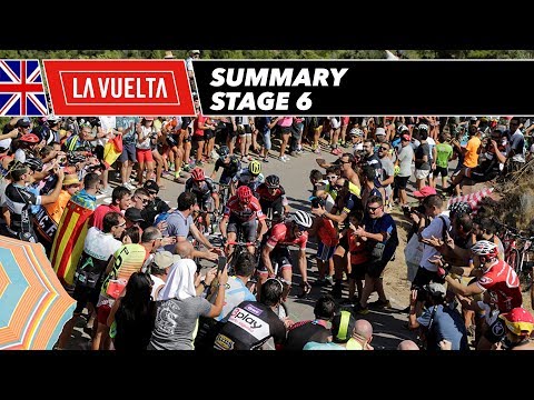 Summary - Stage 6 - La Vuelta 2017