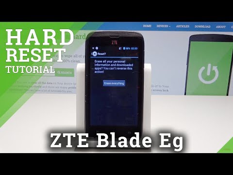 How to perform Hard Reset on ZTE Blade Eg - Factory Reset