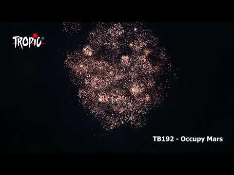 TB192 - Occupy Mars - TROPIC Fireworks, Fajerwerki, Feuerwerk, Vuurwerk, Feu d'artifice