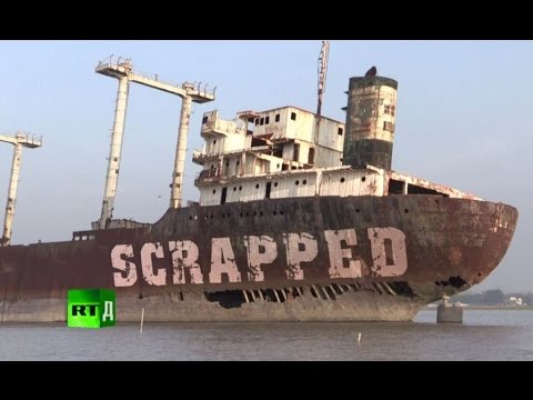 Scrapped: the deadly business of dismantling ships in Bangladesh