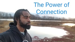 The Power Of Human Connection