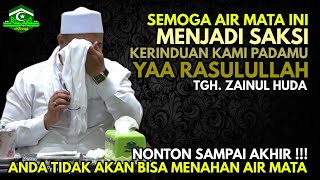 Download lagu TGH HUDA 🔴 Ujung Pengajian Yang Meneteskan Air Mata ❗ Ngaku Cinta Tapi Tidak Bahagia Dengan Maulid mp3