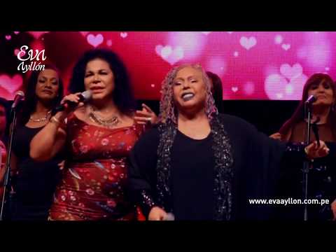 Eva Ayllón Ft Lucía de la Cruz - Y se llama Perú / Contigo Perú