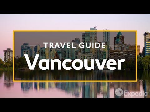Vancouver Vacation Travel Guide | Expedi