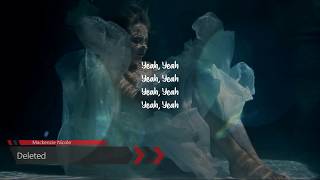 Mackenzie Nicole - Deleted Lyrics on screen
