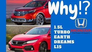1.5L Turbo Honda Oil Dilution Explained CRV Accord Civic
