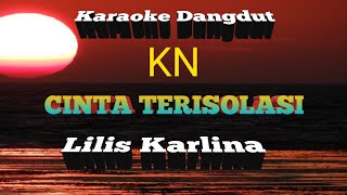 Download lagu Cinta Terisolasi Lilis Karlina Jaipong Karaoke Tanpa Vokal@DEDIROSADI mp3 Download lagu Cinta Terisolasi Lilis Karlina Jaipong Karaoke Tanpa Vokal@DEDIROSADI mp3