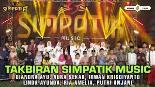 Download lagu GEMA TAKBIR 2025 - SIMPATIK MUSIC mp3