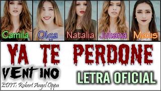 Ventino - Ya te perdoné [LETRA/LYCRIS]