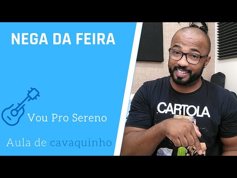 Nega Da Feira - Grupo Vou pro Sereno